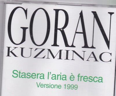 Goran Kuzminac-Stasera Laria E Fresca cd maxi single