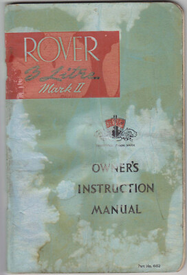 Rover P5 3 Litre Mark II original Owners Handbook 1962 No. 4452 TP/300