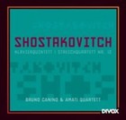 Dmitry Shostakovich - Shostakovich: Klavierquintett; Streichquartett No. 12 (2010)