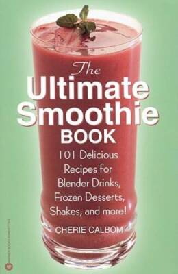 #ad #ad The Ultimate Smoothie Book: 101 Delicious Recipes for Blender Drinks Fro GOOD $3.88