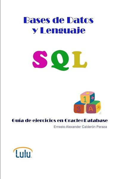 Bases De Datos Y Lenguaje Sql. GuíA De Ejercicios En Oracle® Database Peraza-image