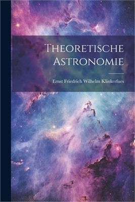 Theoretische Astronomie (Paperback or Softback)