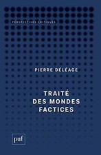 Traité des mondes factices de Déléage, Pierre | Livre | état très bon