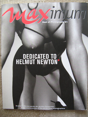 Dedicated to Helmut Newton - by Maximum best of photography #1 ( book )
