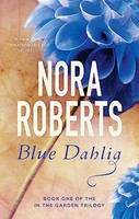 Nora Roberts - Blue Dahlia Number 1 In Series - Paperback - G245Z