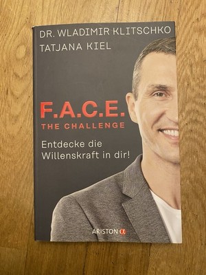 F.A.C.E. the Challenge: Entdecke die Willenskraft in dir! / Zustand sehr gut