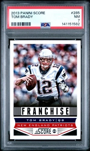 2013 PANINI SCORE #285 TOM BRADY PSA 7