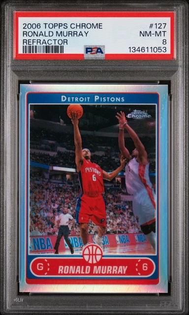 2006 TOPPS CHROME REFRACTOR #127 RONALD MURRAY PSA 8