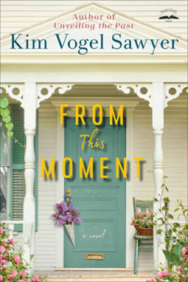 From This Moment: A Novel - Paperback By Vogel Sawyer, Kim - VERY GOOD