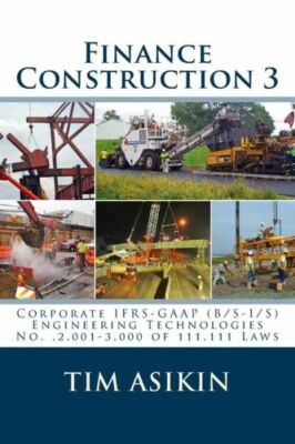 Finance Construction 3: Corporate Ifrs-Gaap (B/S-I/S) Engineering Technolog...