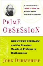 Prime Obsession: Bernhard Riemann and the Greatest Unsolved Problem in Ma - GOOD