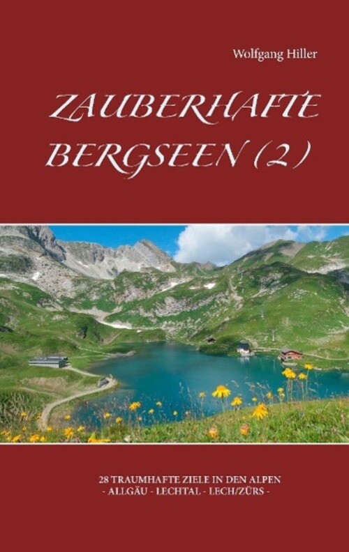 Thumbnail - Zauberhafte Bergseen (2) Wolfgang Hiller Taschenbuch Paperback 104 S.