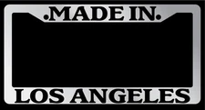 Made In Los Angeles Chrome METAL License Plate Frame Auto