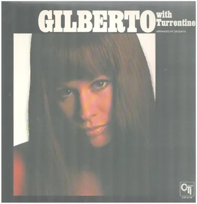 LP Astrud Gilberto With Stanley Turrentine Gilberto With Turrentine + INSERT