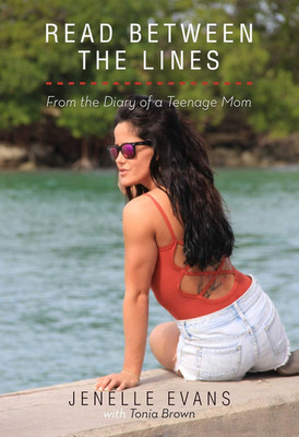 Read between the Lines: from the Diary of a Teenage Mom