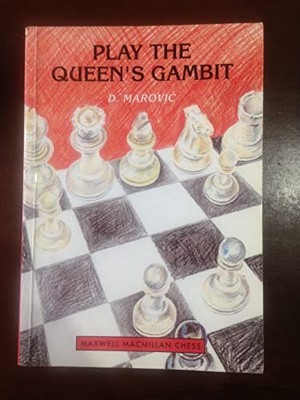 Play the Queen's Gambit (Cadogan Ch..., Marovic, Drazen