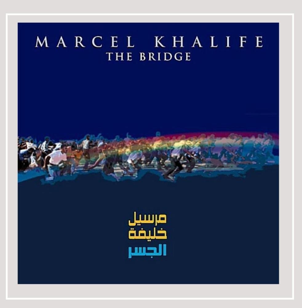 Marcel Khalife Bridge (CD)