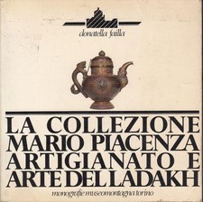 La collezione Mario Piacenza artigianato e arte del Ladakh