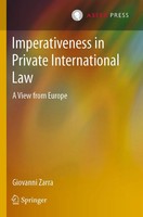 Imperativeness In Private International Law A View From Europe Giovanni Zarra Xi
