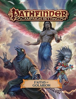 Pathfinder (RPG) Campaign Setting: Faiths of Golarion