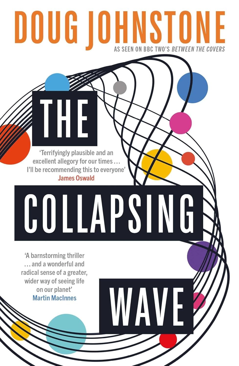 The Collapsing Wave by Doug Johnstone NEW Free UK Delivery - Image 10