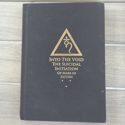 Into The Void - The Suicidal Initiation of Mars In Saturn Jimmy T. Kirkbride 1st