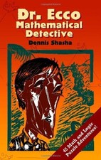 Dr. Ecco: Mathematical Detective (Codes, Puzzles, and Conspiracy) by