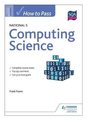 How to Pass National 5 Computing Science (HTP5) by Frame, Frank 144418203X