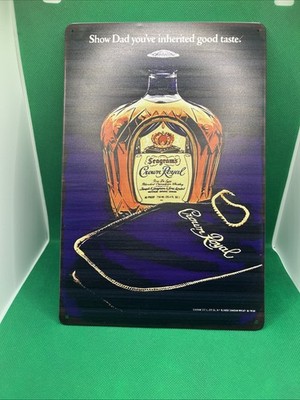 Crown Royal Whiskey-''Show Dad...''-Metal Sign for Bar/Man Cave/Garage/Game Room