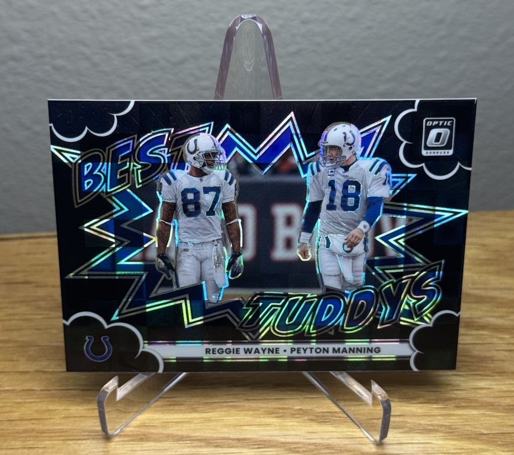 2025 Optic Best Tuddys PEYTON MANNING REGGIE WAYNE BLACK PANDORA /149 PRIZM #19
