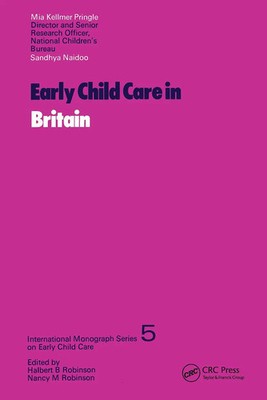 Early Child Care In Britain | M. L. Kellmer Pringle (u. a.) | Buch | Englisch