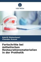 Fortschritte Bei äSthetischen Restaurationsmaterialien In Der Prothetik Buch