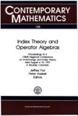 Index Theory and Operator Algebras Paperback American Mathem Amer