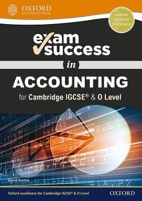 Exam Success in Accounting for Cambridge IGCSE & O