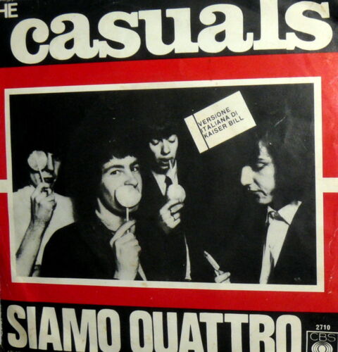 ITALIAN VERSION OF KAISER BILL ( GREENWAY COOKE PAOLI ) 7" THE CASUALS ITALY '67 - Afbeelding 1 van 4