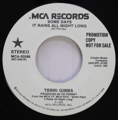 Country Promo 45 Terri Gibbs - Some Days It Rains All Night Long / Some Days It