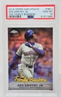 2019 Topps Chrome Refractor KEN GRIFFEY JR CARD PSA 10 GEM MINT