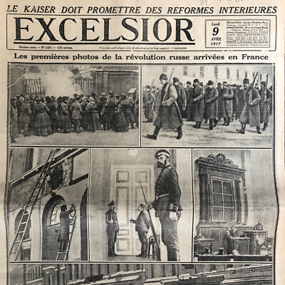 Journal Excelsior WW1 09 04 1917 Russian Revolution Miliukoff - Bapaume - Cambrai