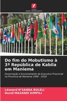 Do Fim Do Mobutismo à 3ª RepúBlica De Kabila Em Maniema Buleli (U. A.) Buch 2025