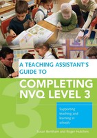 Susan Bentham (U. A.) | A Teaching Assistant's Guide To Completing NVQ Level 3