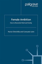 N. Chinchilla (u. a.) | Female Ambition | Taschenbuch | Englisch (2005) | xiv