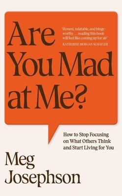 Are You Mad At Me? | Meg Josephson | englisch