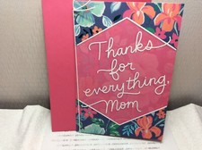HALLMARK MOTHER  S DAY GREETING CARD New w/Envelope "Thanks for everything Mom.."