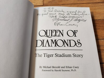Michael Betzold & Ethan Casey SIGNED Queen of Diamonds Tiger Stadium 1st Ed. COA