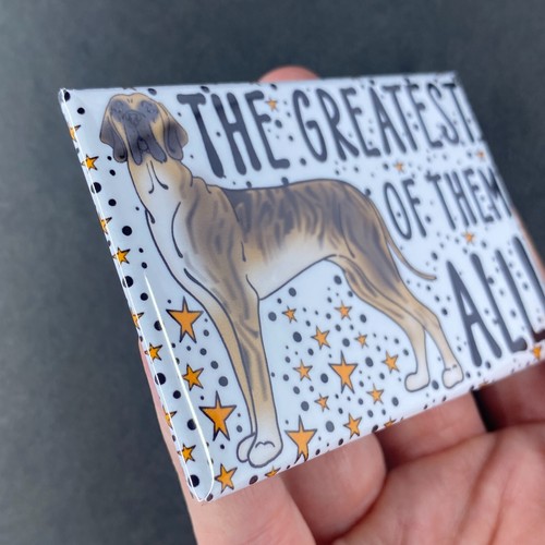 Brindle Great Dane Dog Greatest of them All Magnet Art Decor Gift Handmade 2x3" - Picture 4 of 17