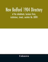 Unknown | New Bedford 1904 Directory | Taschenbuch | Englisch (2020)