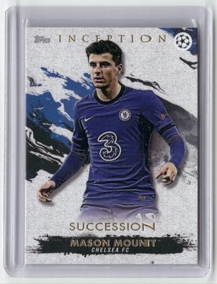 Mason Mount 2021 Topps Inception UEFA Champions League Succession