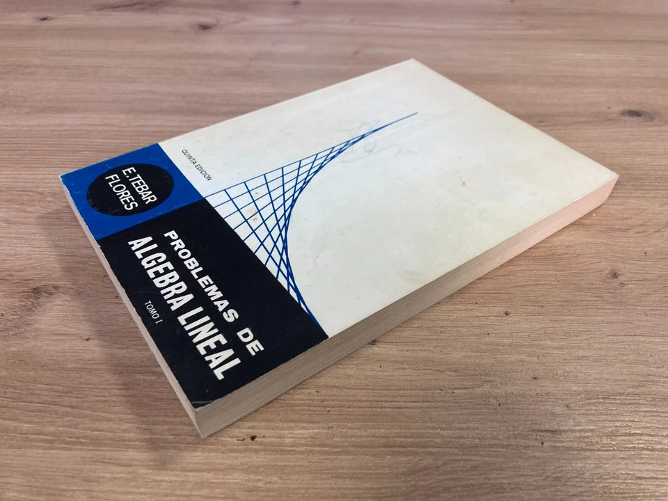 Problemas de algebra lineal Tomo 1 E. Tébar Flores - Imagen 4 de 4