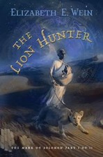 The Lion Hunter (The Mark of Solomon, 1) by