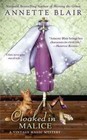Cloaked in Malice by Annette Blair (Paperback / softback)